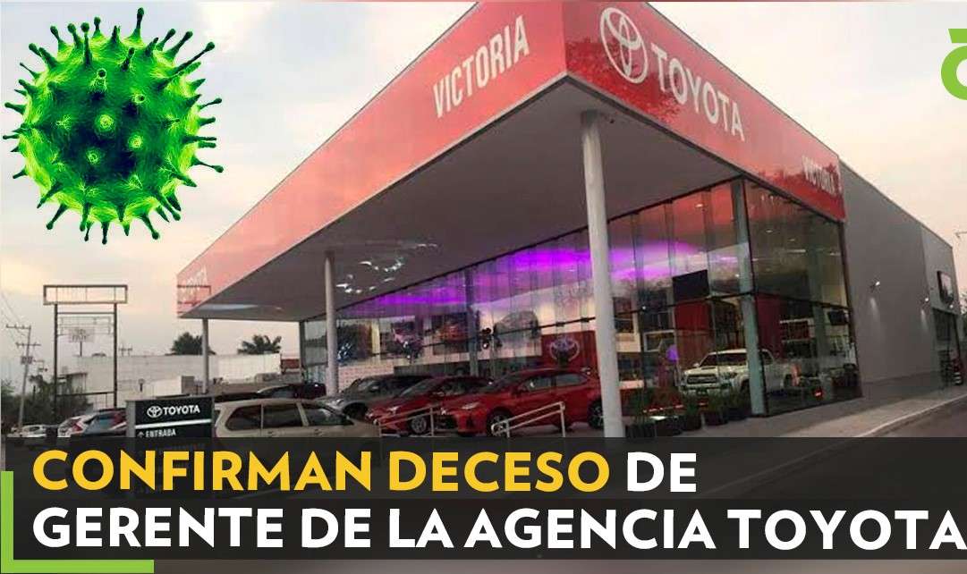 Muere gerente de toyota por covid; hay brote de contagios en la agencia