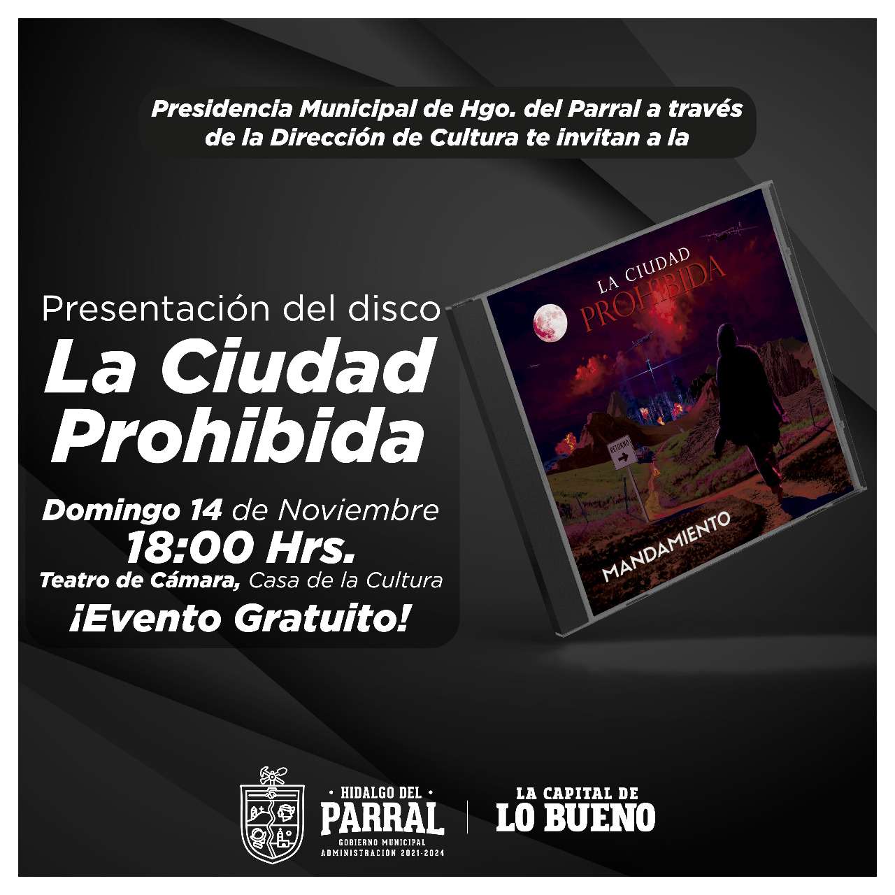 Invitan a parralenses a la presentación del disco la ciudad prohibida