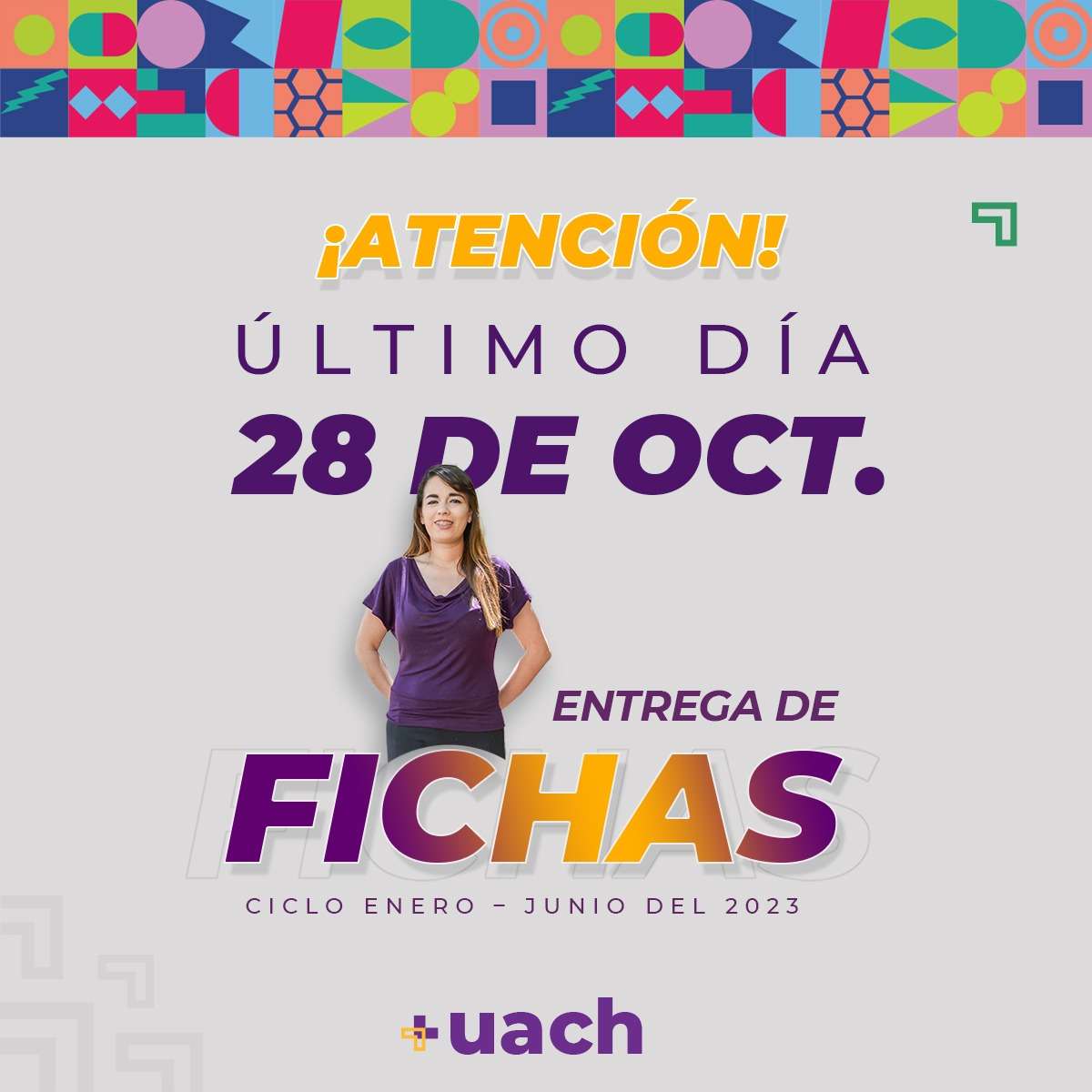 Adquiere tu ficha de inscripción y Estudia en la UACH