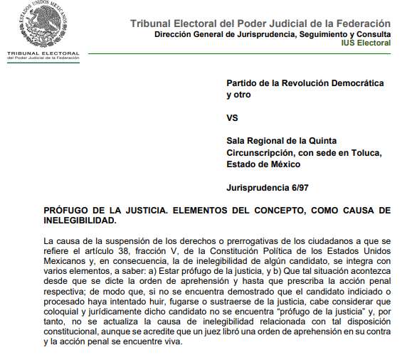 Aclara el Tepjf condiciones para inelegibilidad de candidatos prófugos