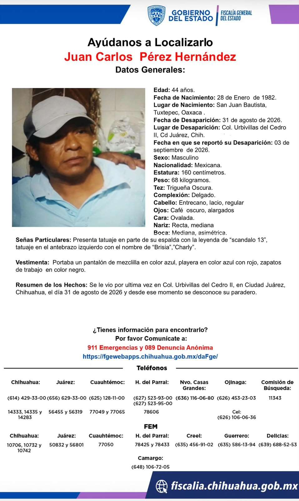 Buscan a Juan Carlos Pérez Hernández, desaparecido en Urbivillas del Cedro II